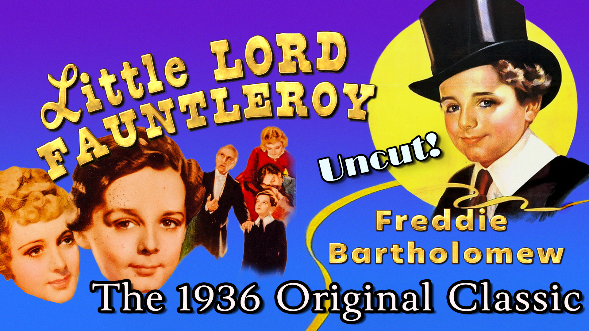 Watch Little Lord Fauntleroy - Freddie Bartholomew, The 1936 Original  Classic, Uncut! | Prime Video