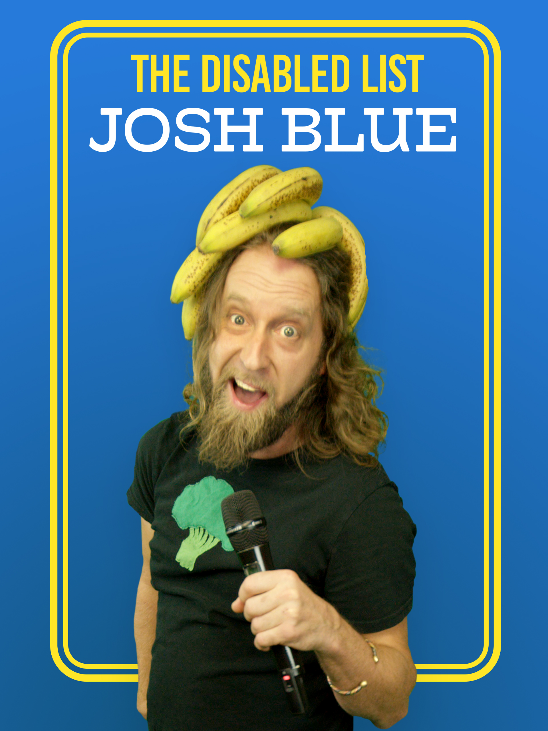 Prime Video Josh Blue The Disabled List