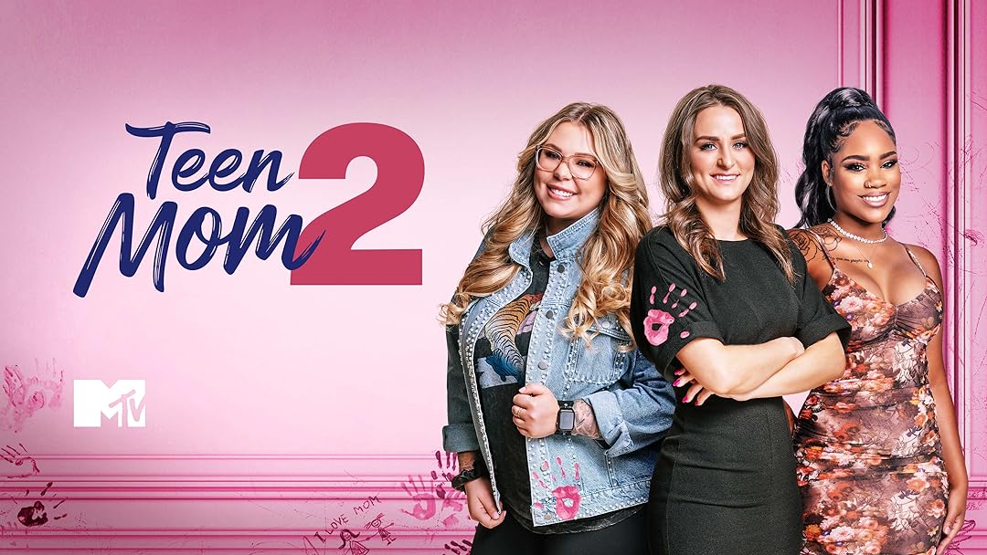 Teen Mom 2