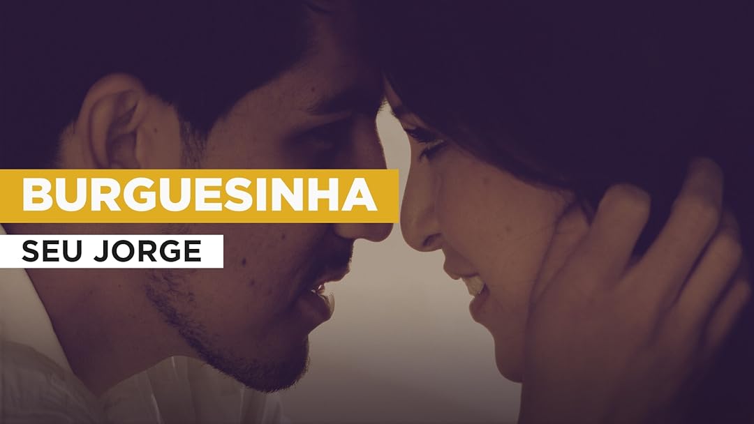 Burguesinha al estilo de Seu Jorge
