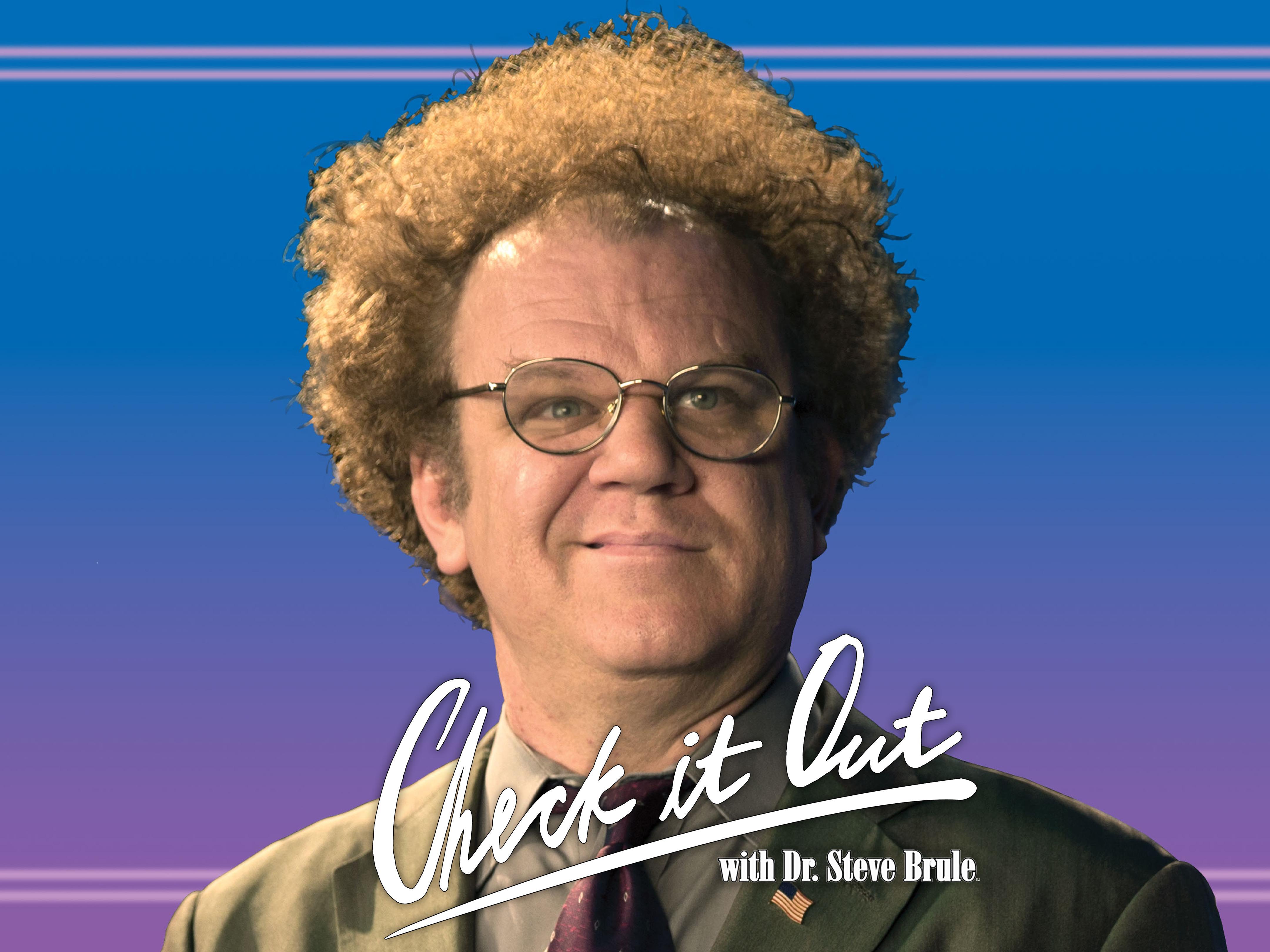 Prime Video Check It Out! With Dr. Steve Brule, Season 1