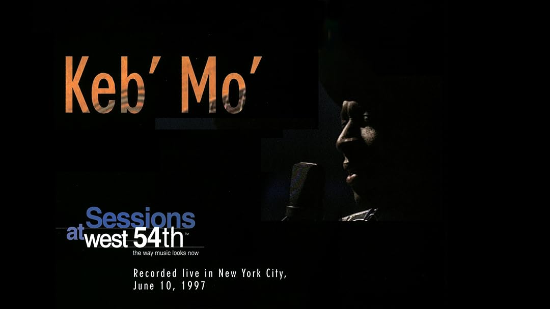 Keb' Mo': Sessions at West 54th (Live)