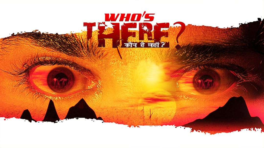 Who's There?