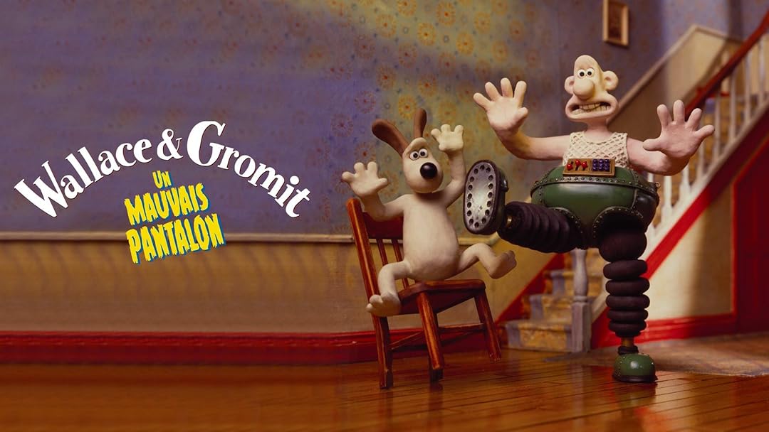 Prime Video Wallace & Gromit Un mauvais pantalon