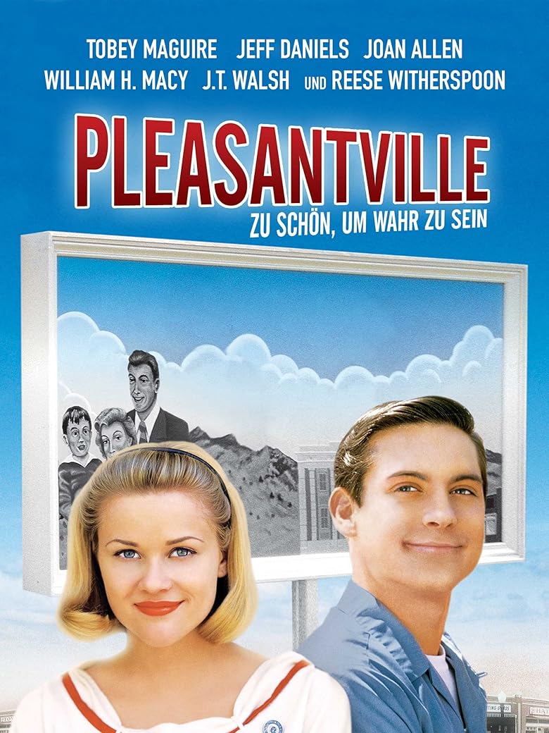 Wer streamt Pleasantville Zu schön, um wahr zu sein?