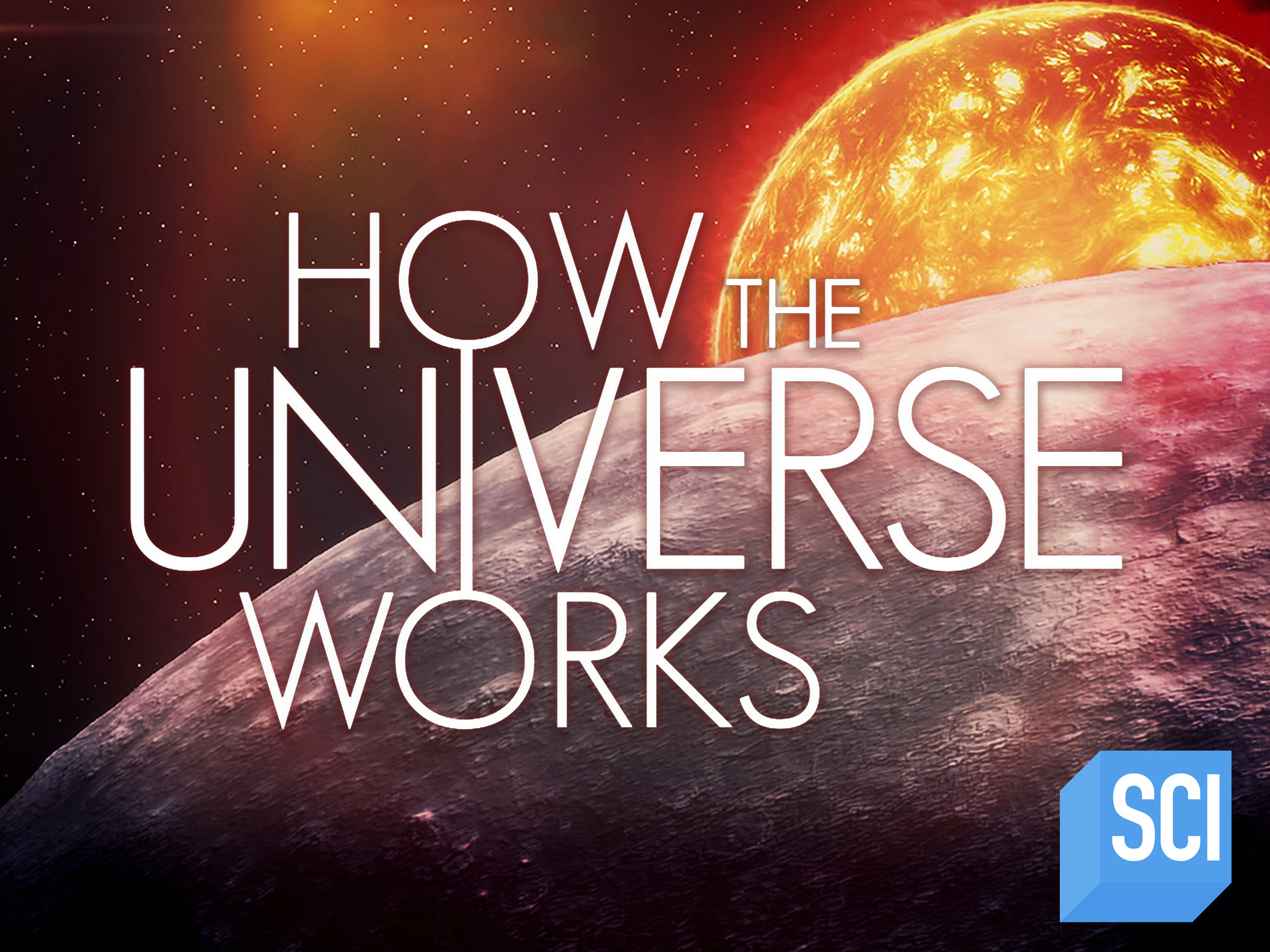 Watch How the Universe Works Season 7 | Prime Video