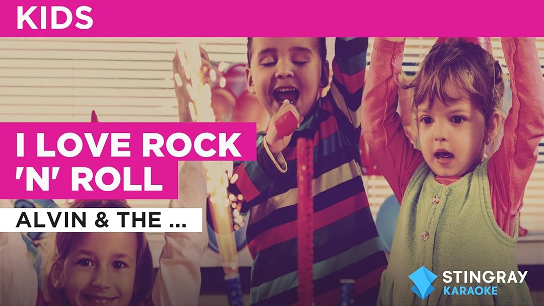 I Love Rock 'n' Roll in the Style of Alvin & the Chipmunks