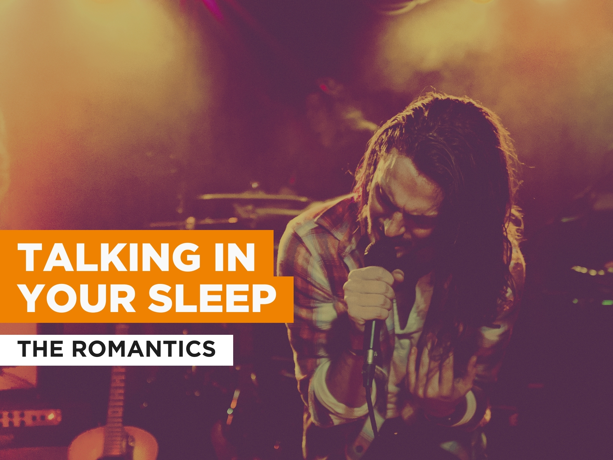 برايم فيديو Talking In Your Sleep al estilo de The Romantics