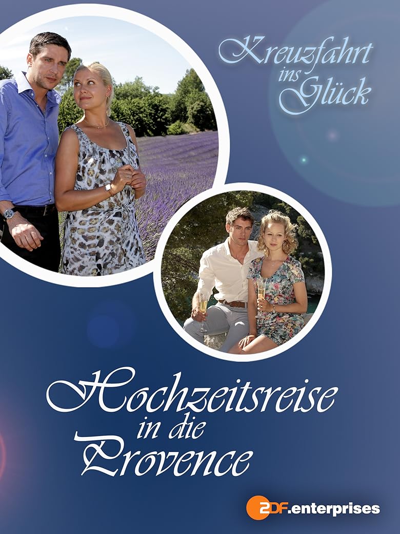 Wer streamt Kreuzfahrt ins Glück Hochzeitsreise in die Provence?