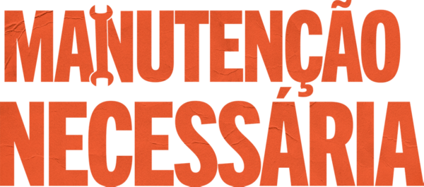 Manutenção Necessária