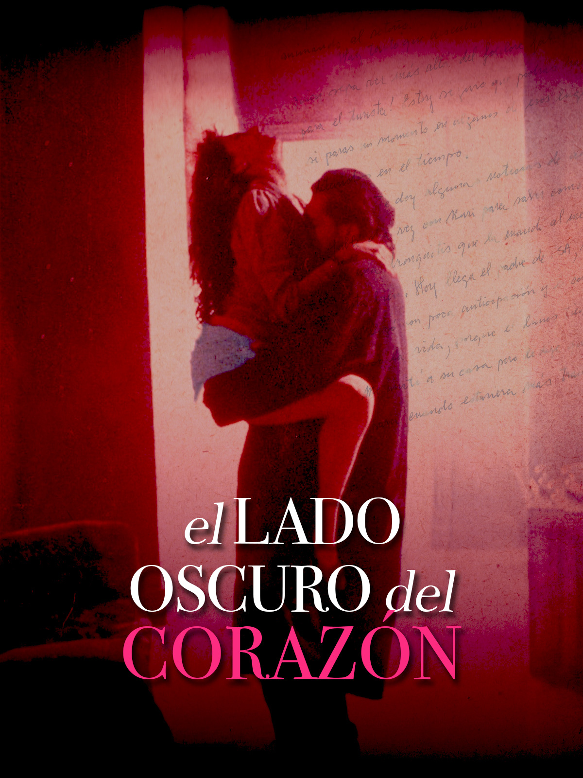 Prime Video El lado oscuro del corazón Prime Video El lado oscuro del corazón