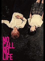 NO CALL NO LIFE
