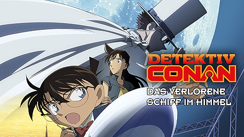 Detektiv Conan Das Verlorene Schiff Im Himmel Ganzer Film Deutsch www.amazon.de