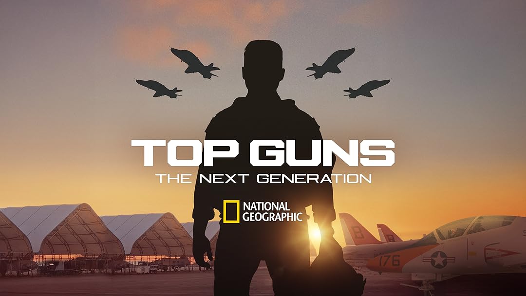 Top Guns: The Next Generation