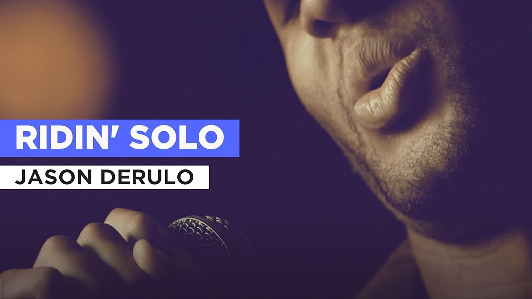 Ridin' Solo in the Style of Jason Derulo