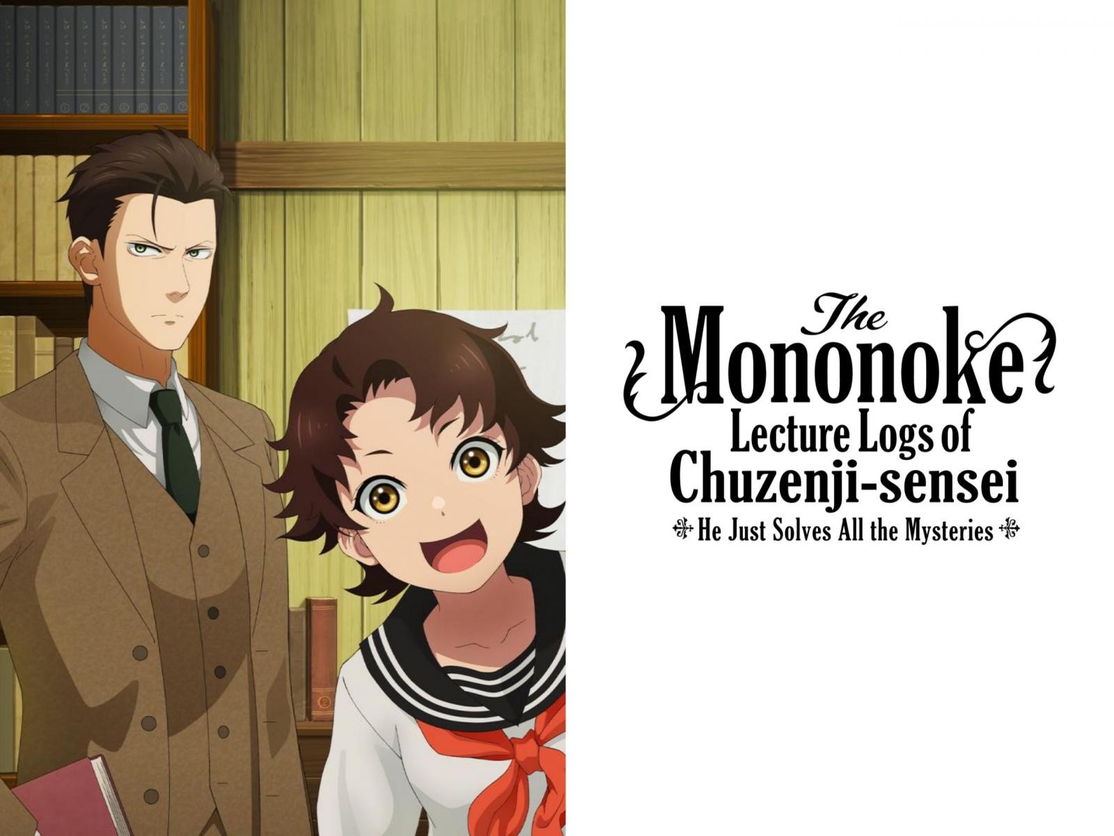 The Mononoke Lecture Logs Of Chuzenji-sensei www.primevideo.com