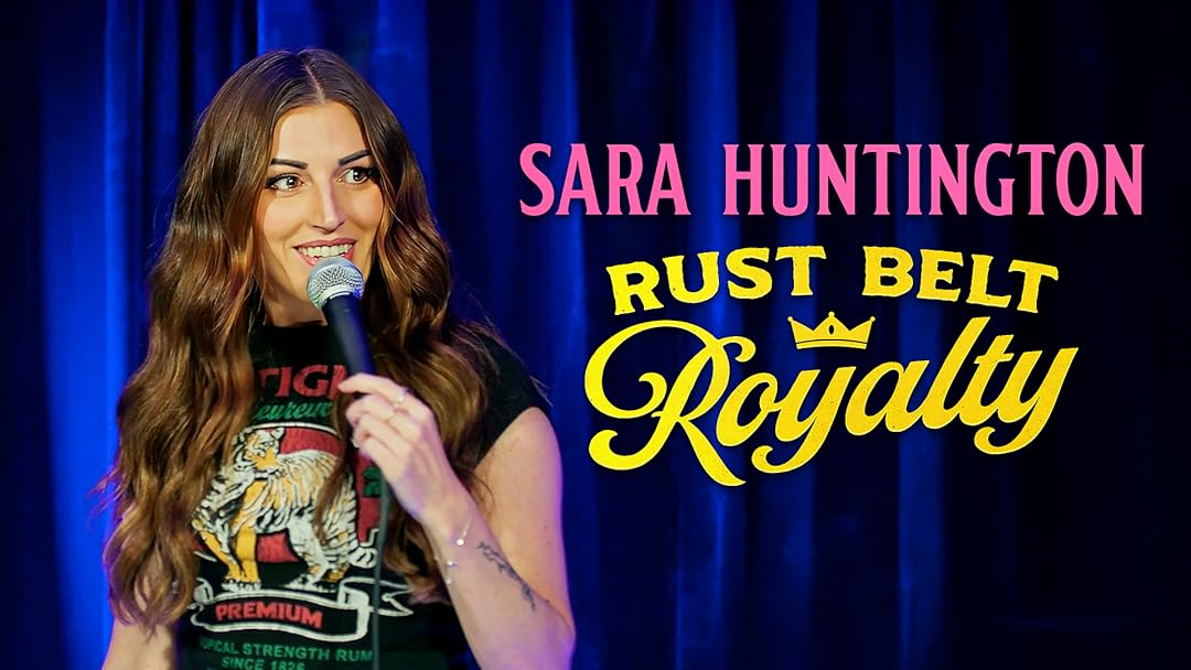 Sara Huntington: Rust Belt Royalty