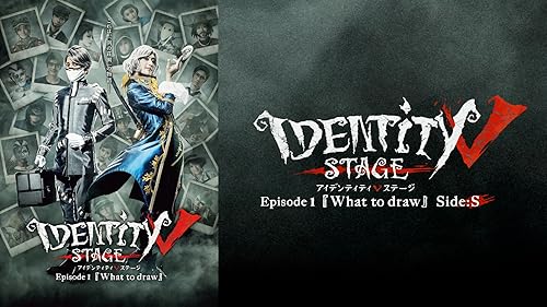 Watch Identity V STAGE Episode2『Double Down』A公演 | Prime