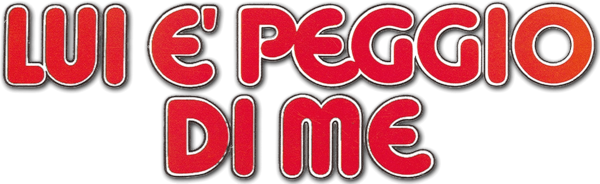 Lui è peggio di me