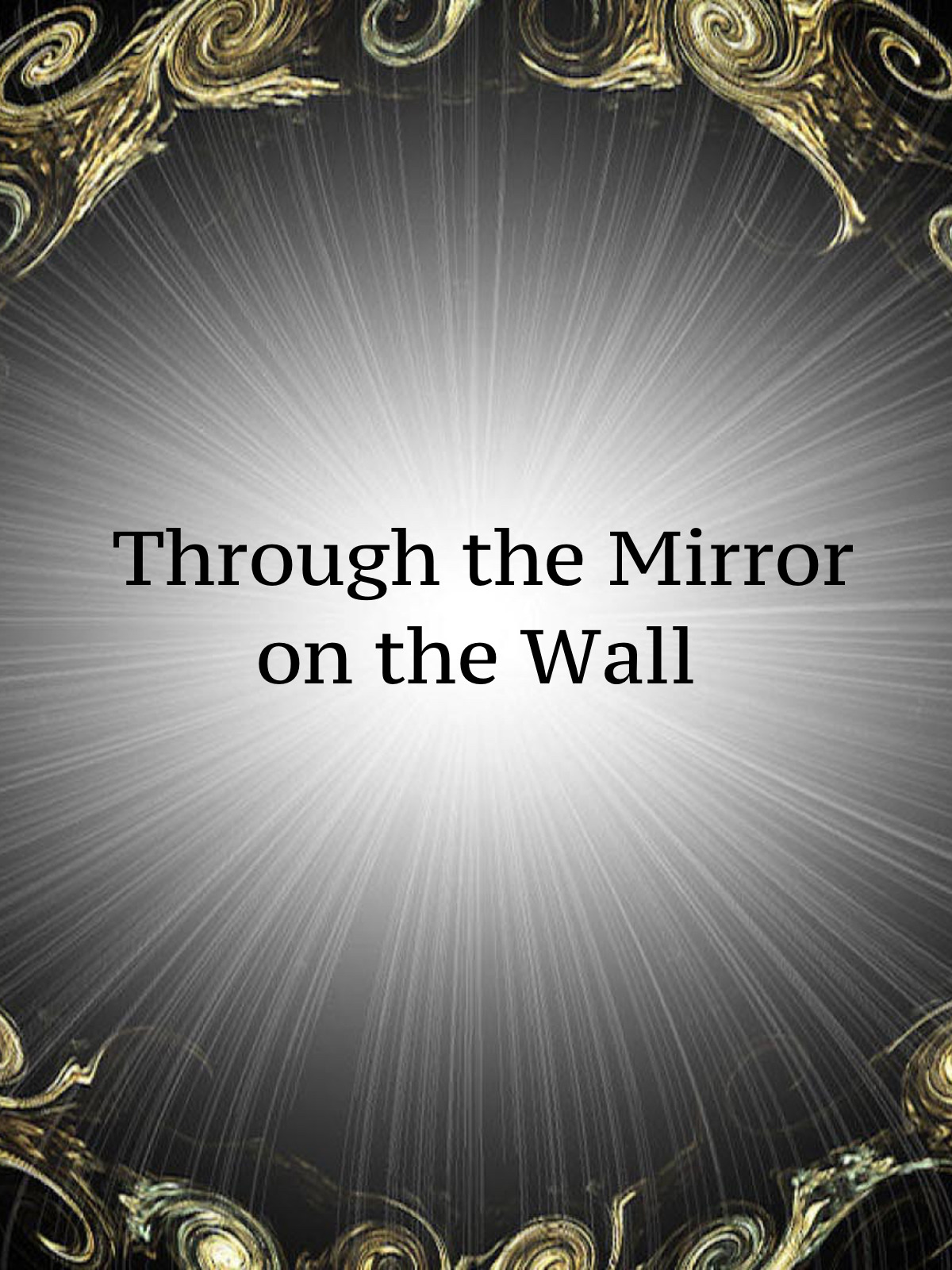 Mirror Mirror On The Wall Snow White Quote