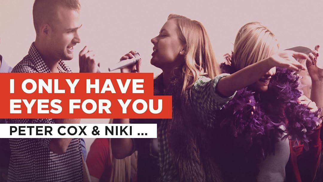 I Only Have Eyes For You nello stile di Peter Cox & Niki Harris