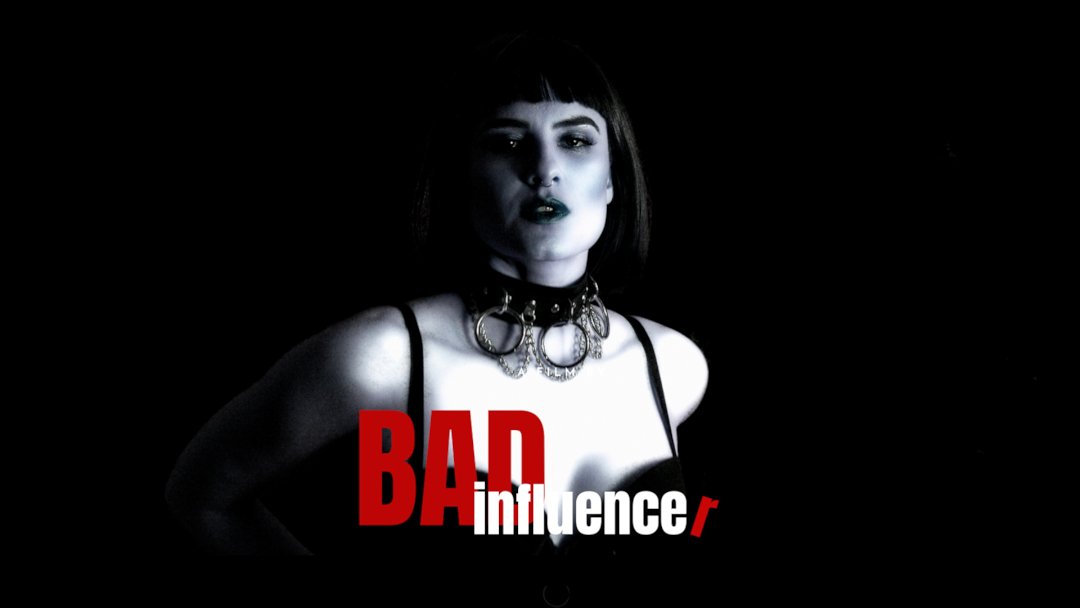 Bad Influencer