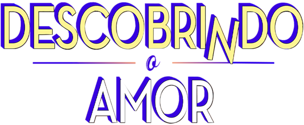 Descobrindo O Amor