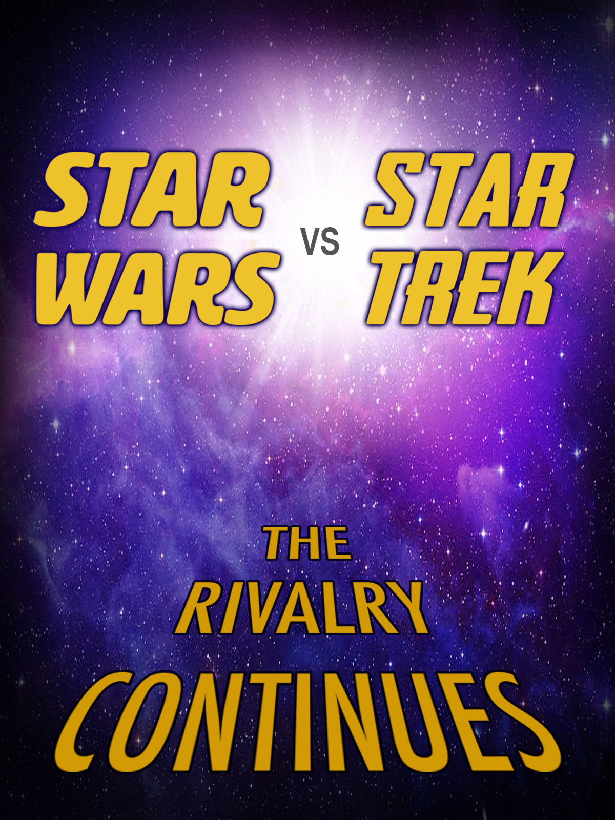 Prime Video Star Wars vs. Star Trek The Rivalry Continues