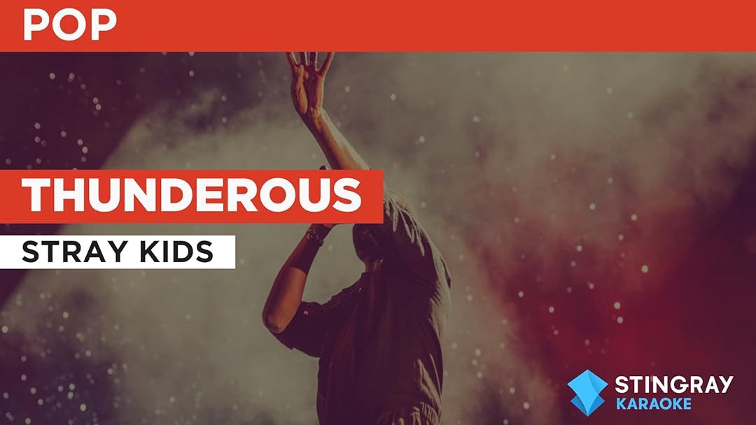 Thunderous in the Style of Stray Kids