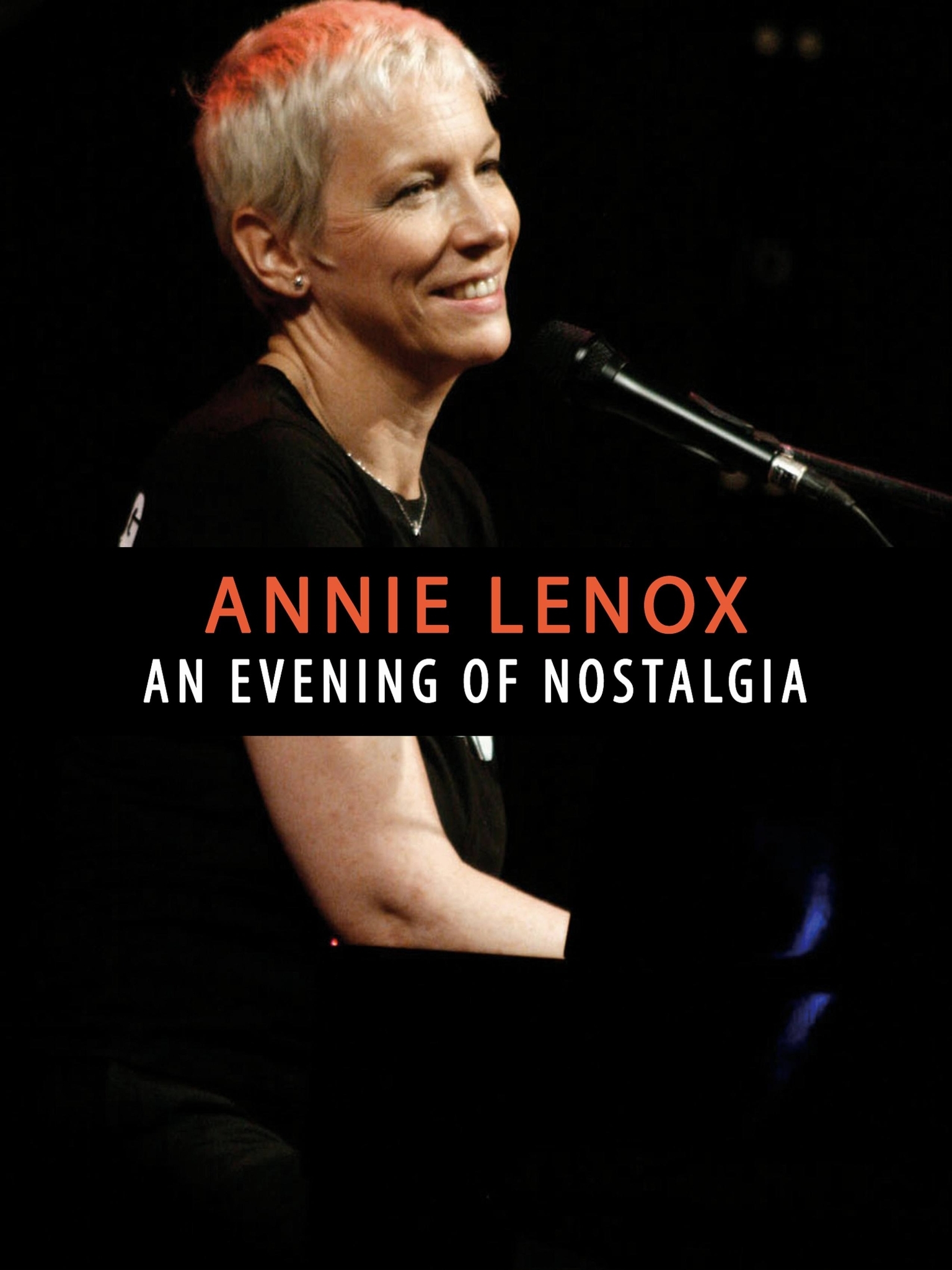 Prime Video: Annie Lennox - An Evening of Nostalgia