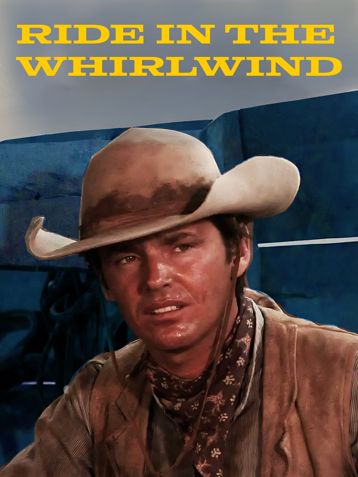 Prime Video: Ride In The Whirlwind - Digitally Restored Masterpiece Edition, image size:1200x1600
