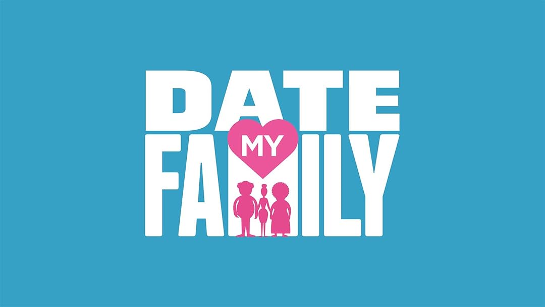 Date My Family