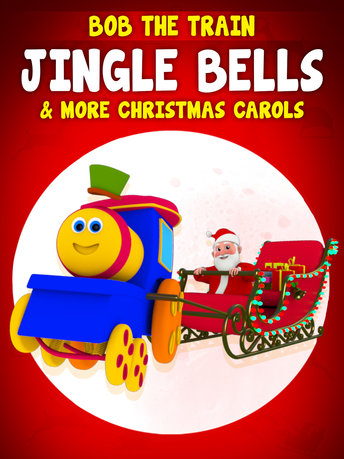 Prime Video Bob The Train Jingle Bells & More Christmas Carols