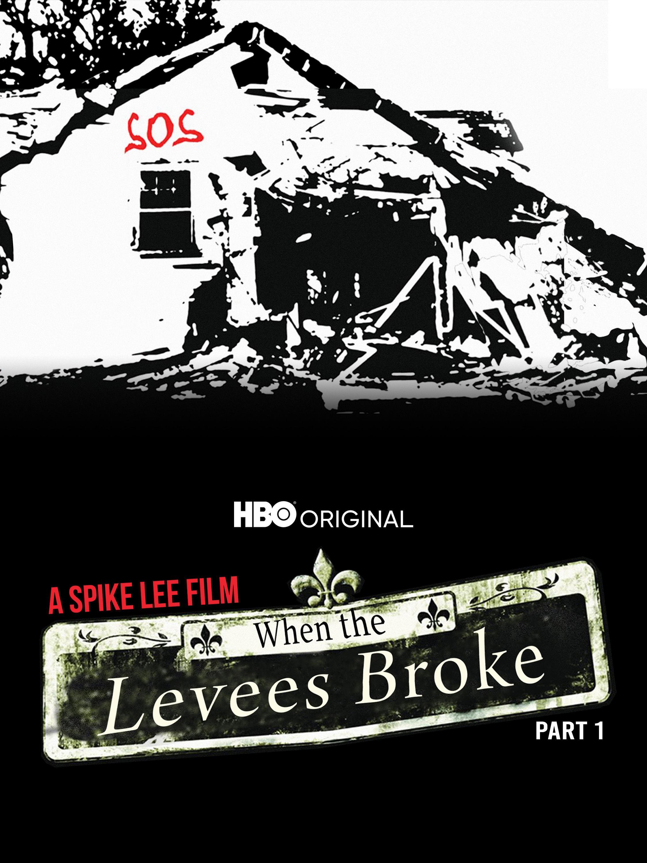 Prime Video When The Levees Broke A Requiem In Four Acts Part 1