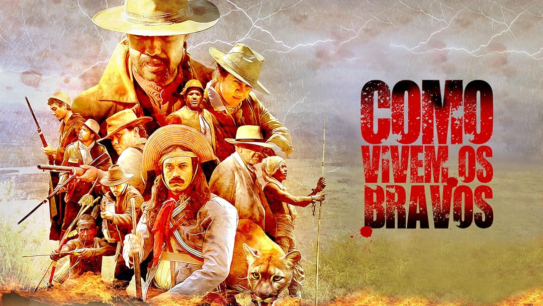 Como Vivem os Bravos