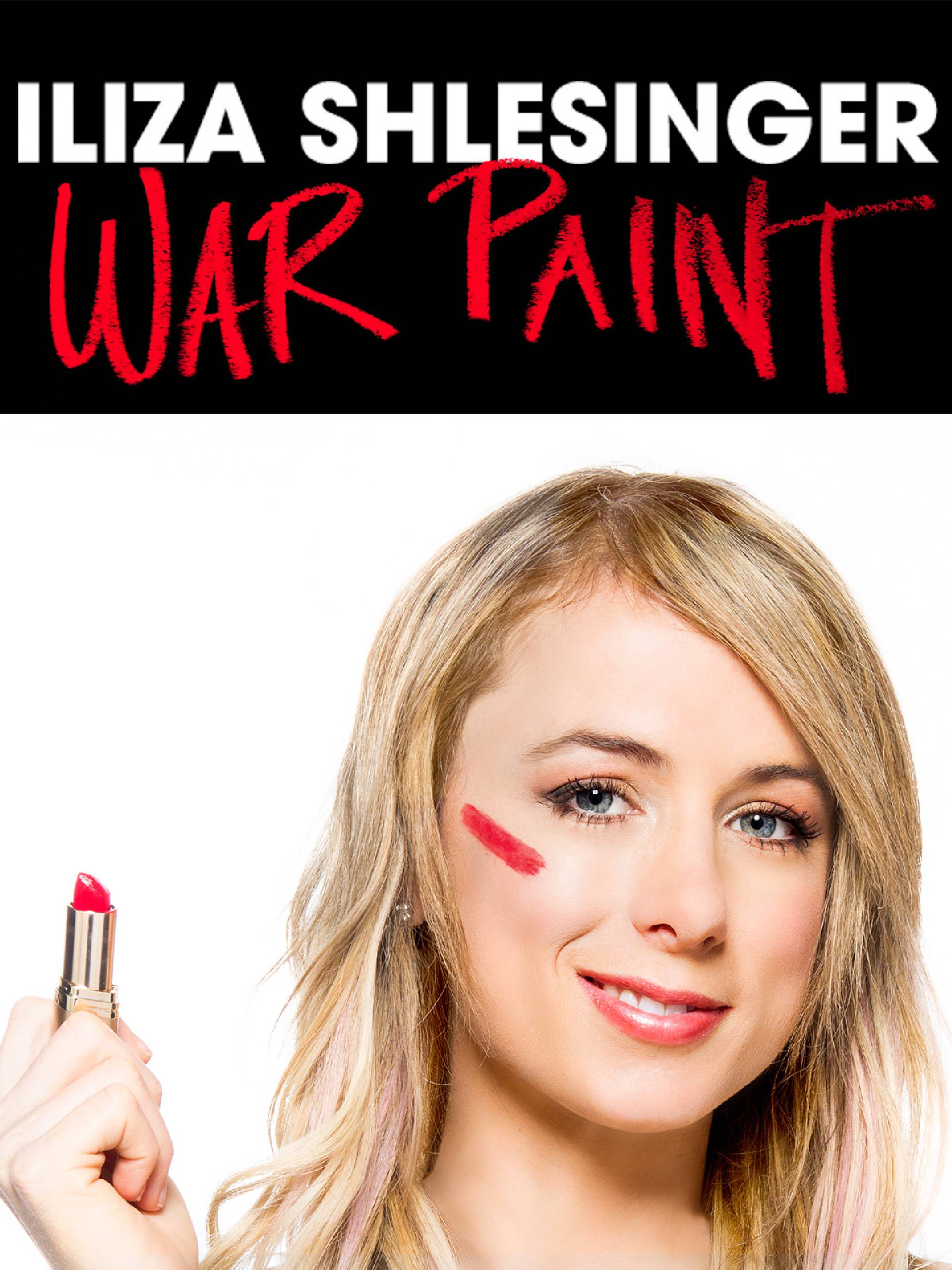 Prime Video Iliza Shlesinger War Paint