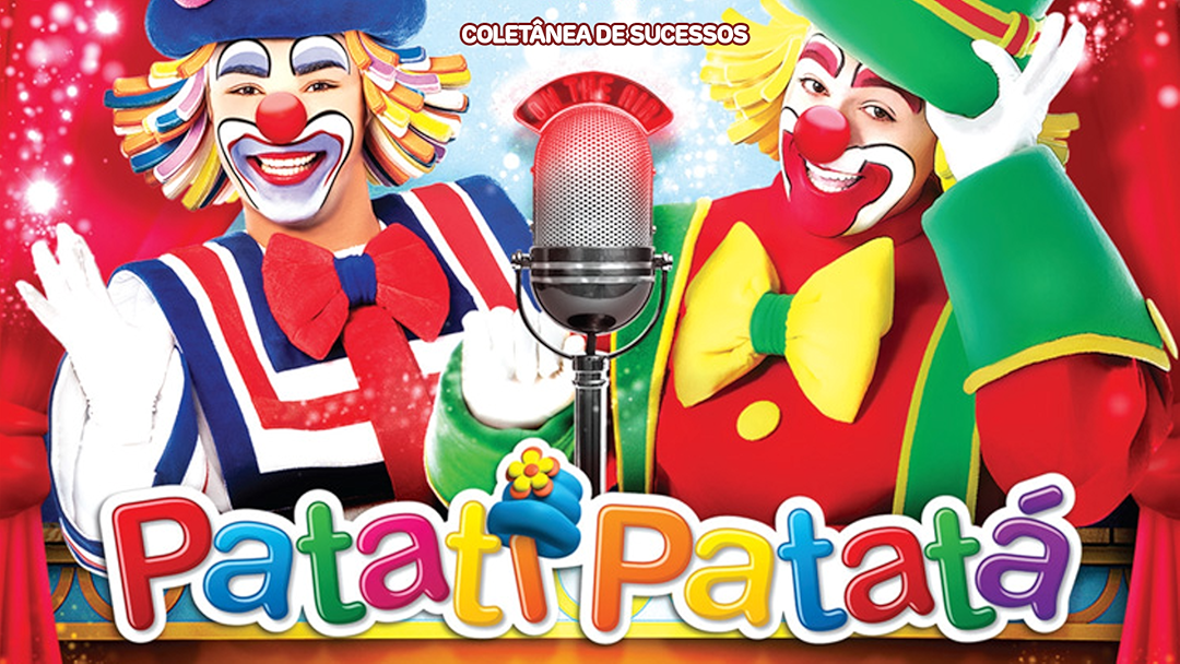 Patati-Patatá - Coletânea de Sucessos