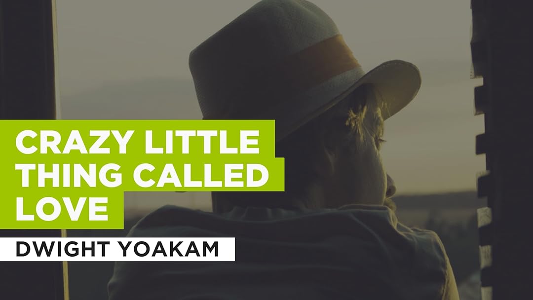 Crazy Little Thing Called Love in the Style of Dwight Yoakam