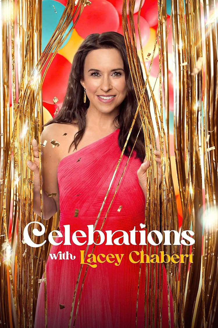 Celebrations with Lacey Chabert