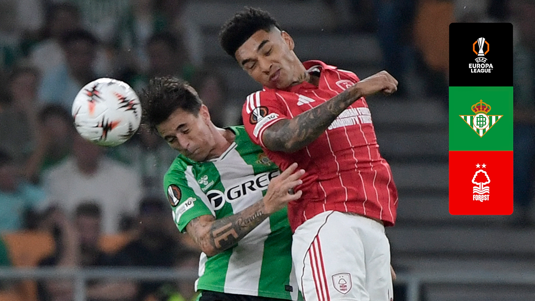 Real Betis vs. Nottingham Forest