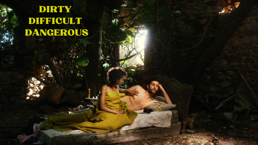 Dirty difficult dangerous