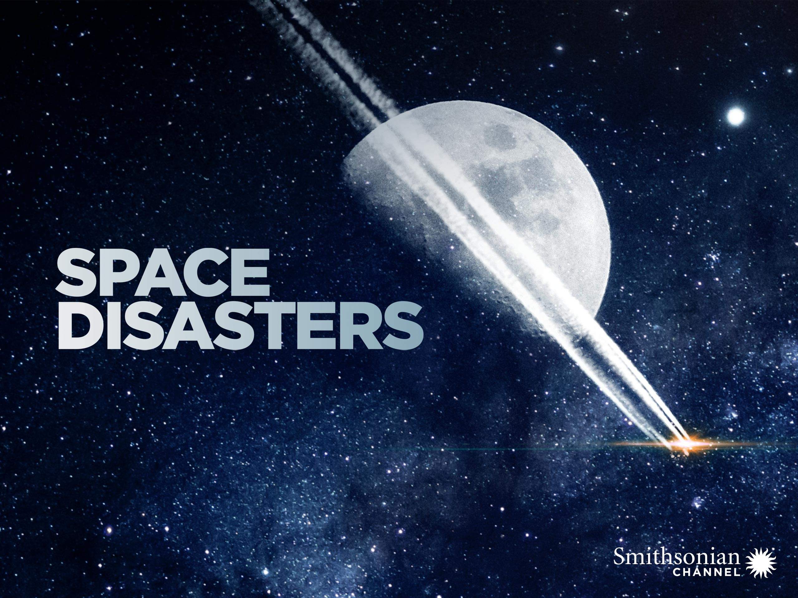 Prime Video: Space Disasters - Season 1