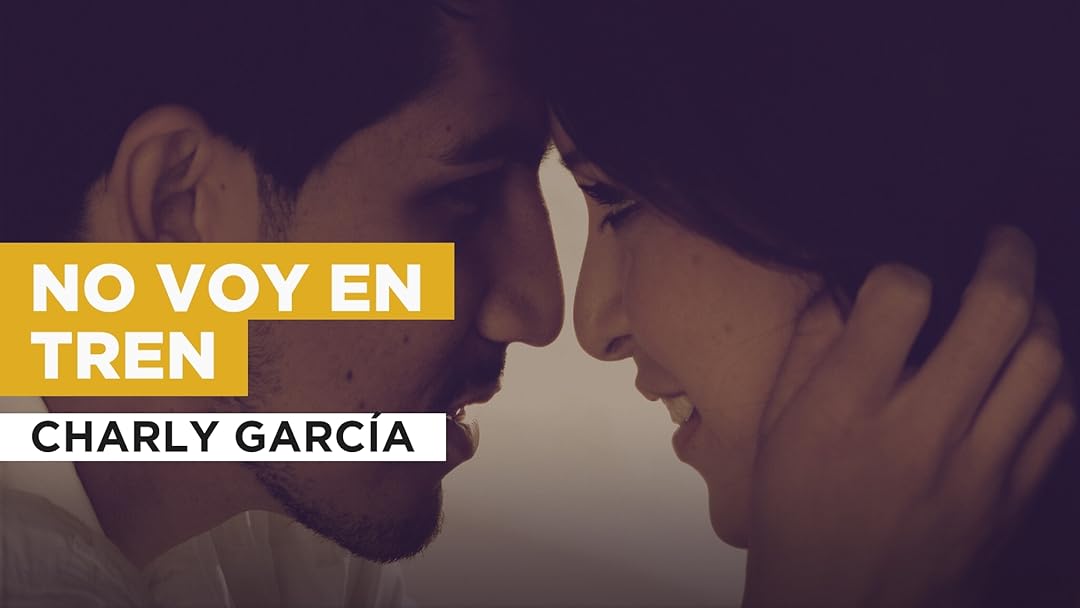 No voy en tren in the Style of Charly García