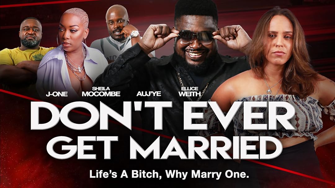 Don't Ever Get Married