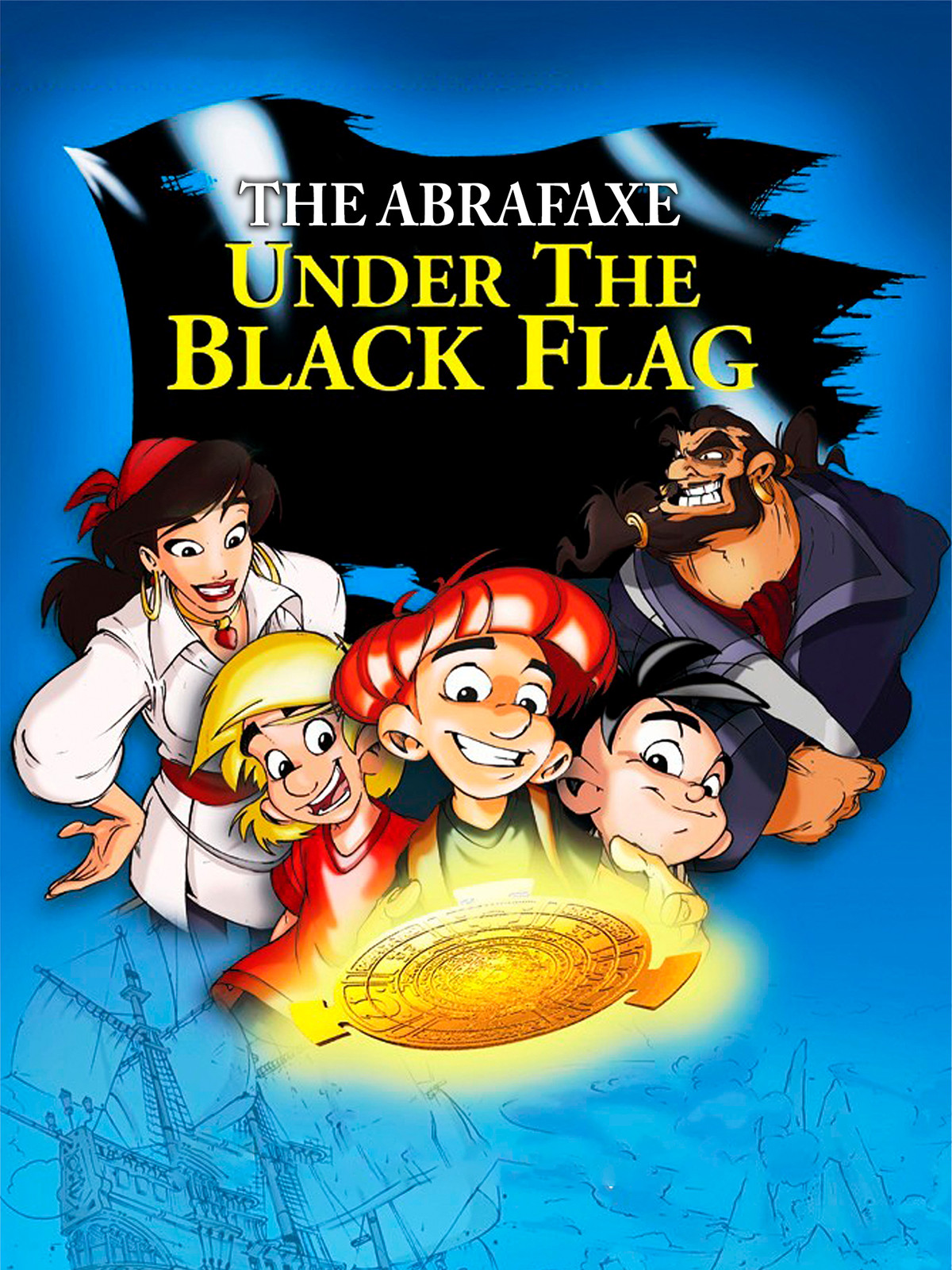 The Birthday「RAISE YOUR BLACK FLAG The…」 Prime Video: The Abrafaxe: Under the Black Flag