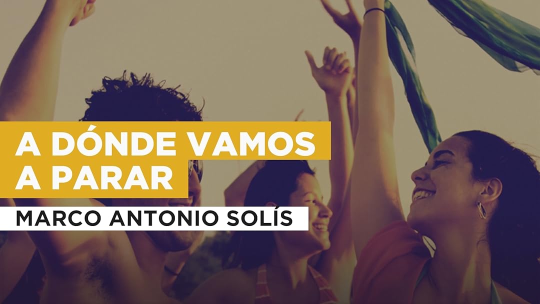 A dónde vamos a parar in the Style of Marco Antonio Solís