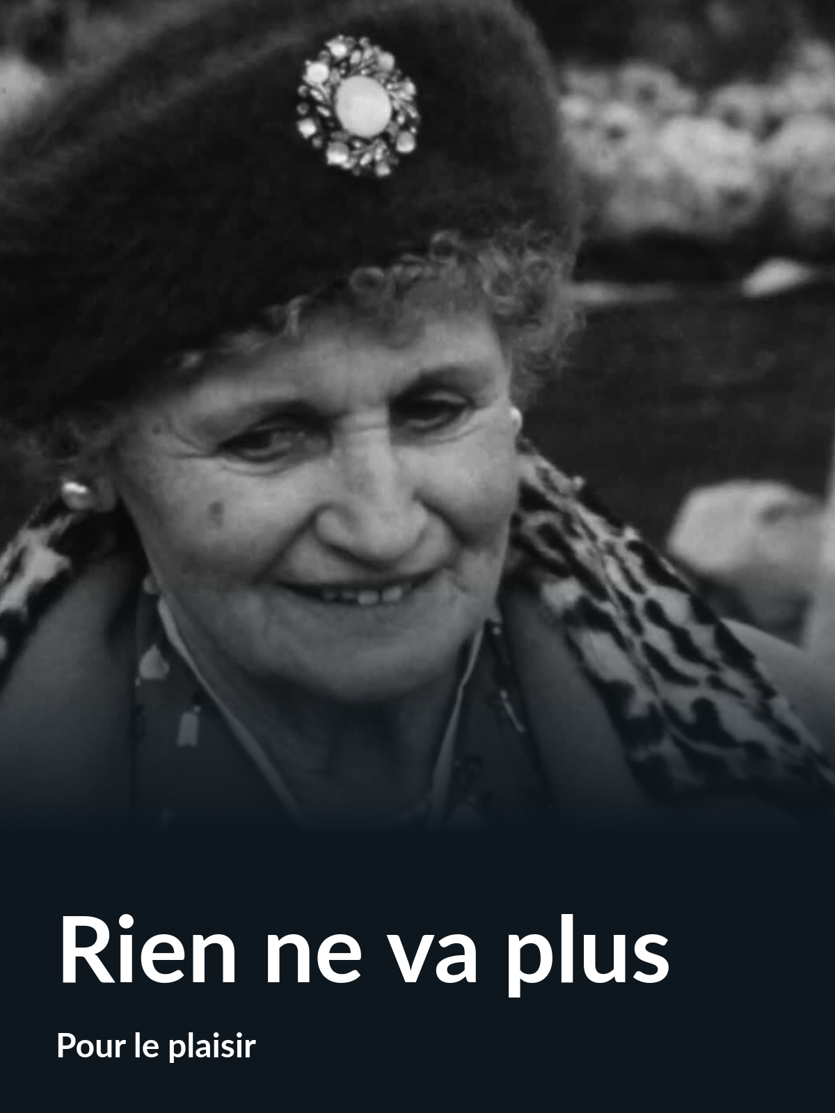 Prime Video Rien ne va plus (Pour le plaisir)