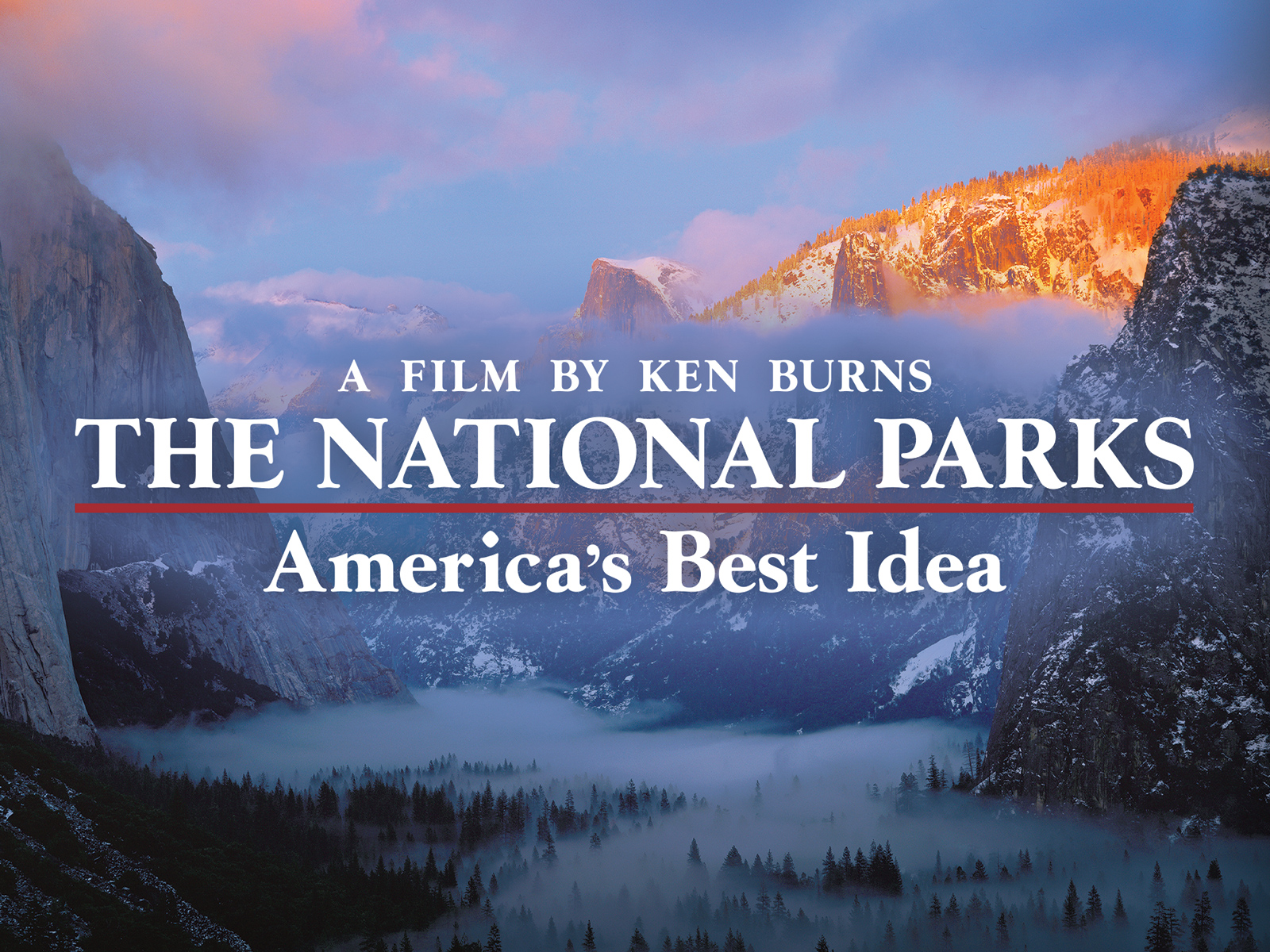 Watch Ken Burns: The National Parks - America's Best Idea