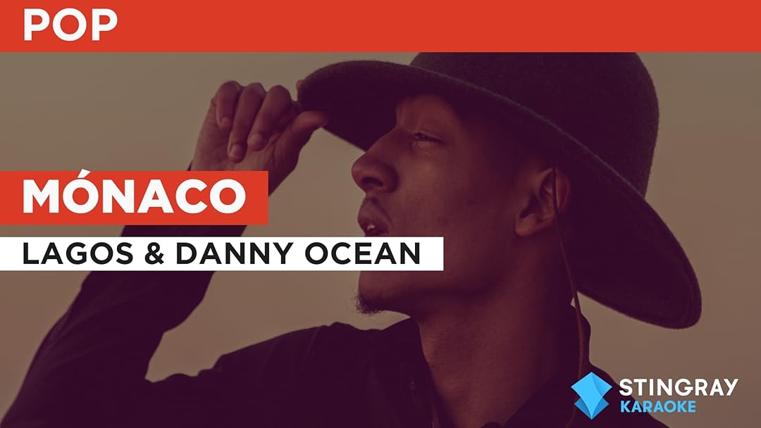 Mónaco à la façon de Lagos & Danny Ocean