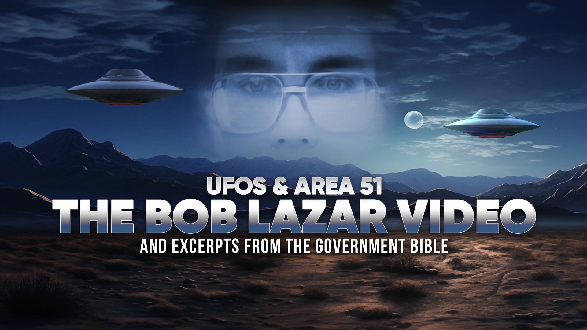 Prime Video: UFOs and Area 51: The Bob Lazar Video and Excerpts from The  Government Bible